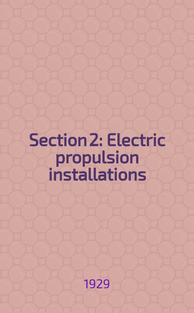 Section 2 : Electric propulsion installations