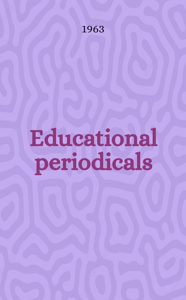 3 : Educational periodicals