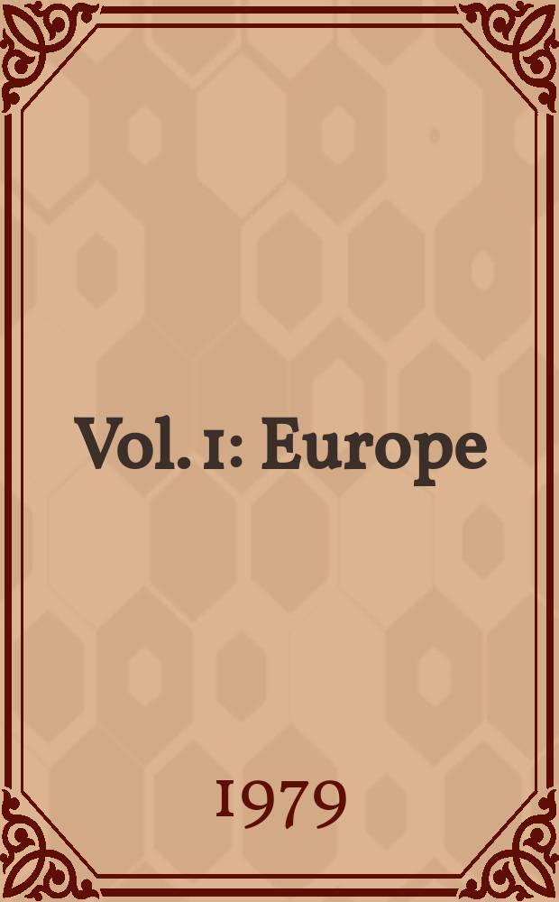 Vol. 1 : Europe