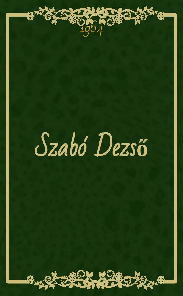 16 : Szabó Dezső