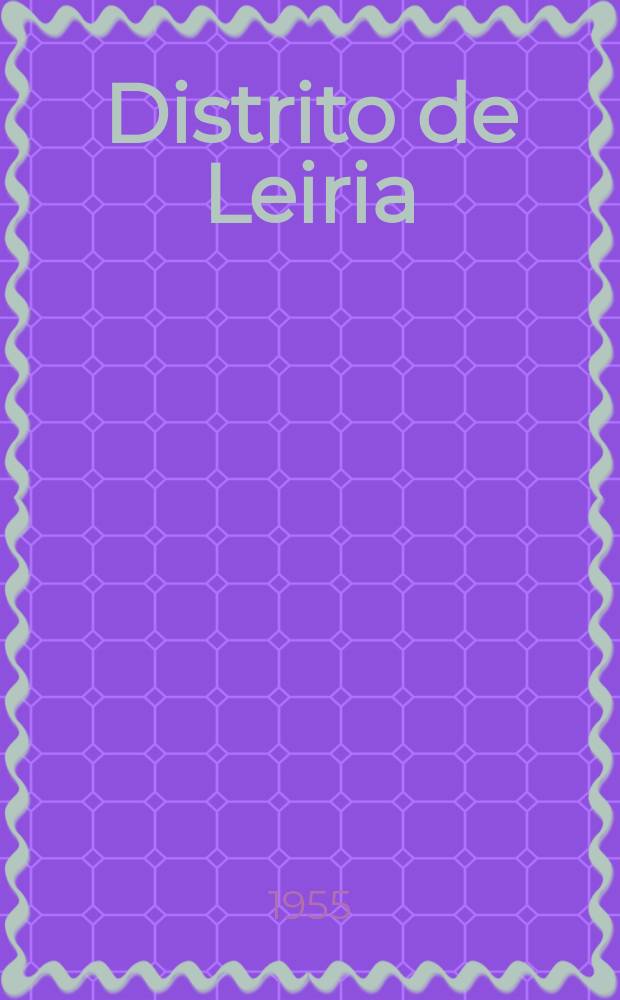 5 : Distrito de Leiria