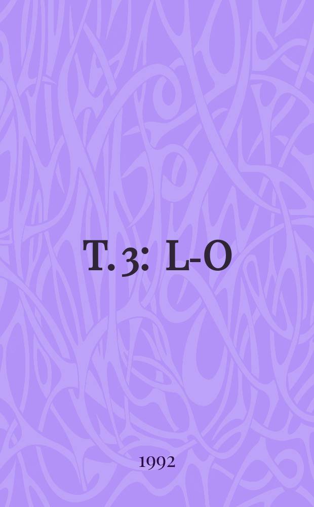 T. 3 : L-O