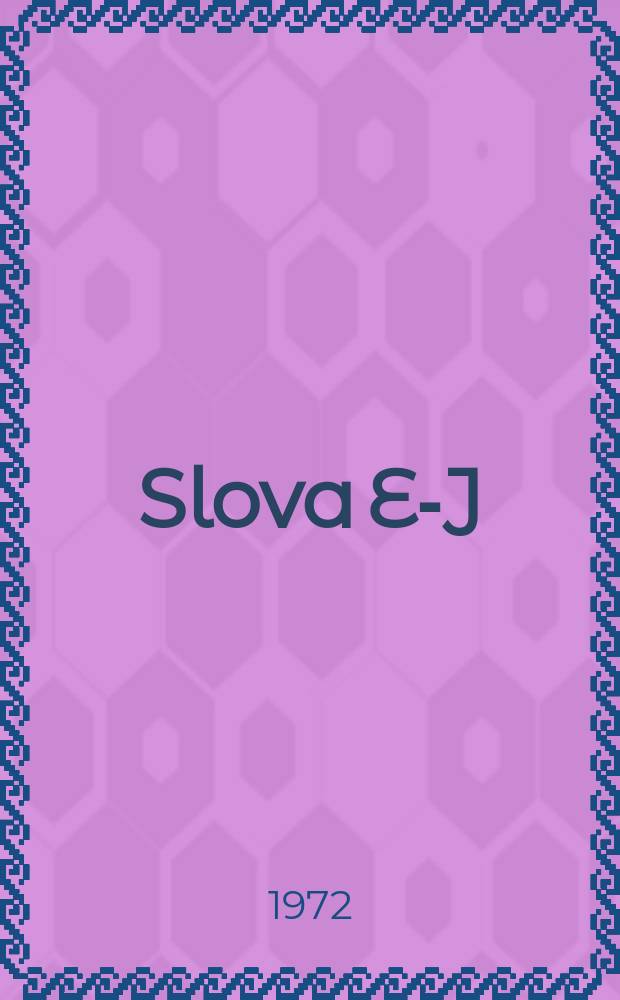 2 : [Slova E-J]