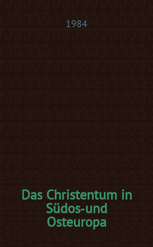 4 : Das Christentum in Südost- und Osteuropa