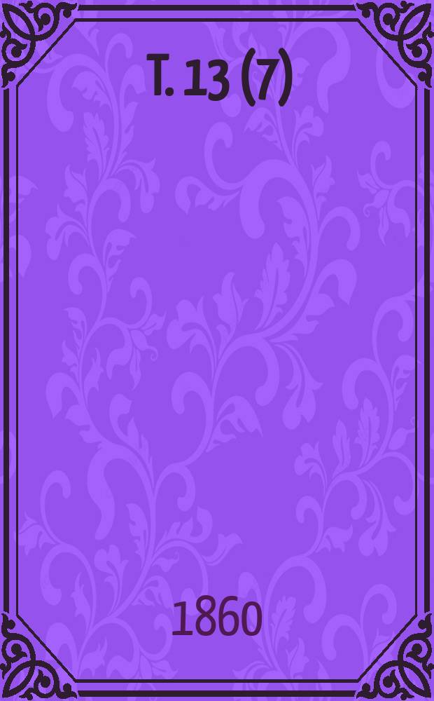 1853/1858 T. 13(7)