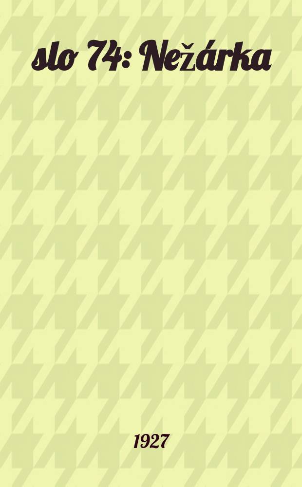 Číslo 74 : Nežárka