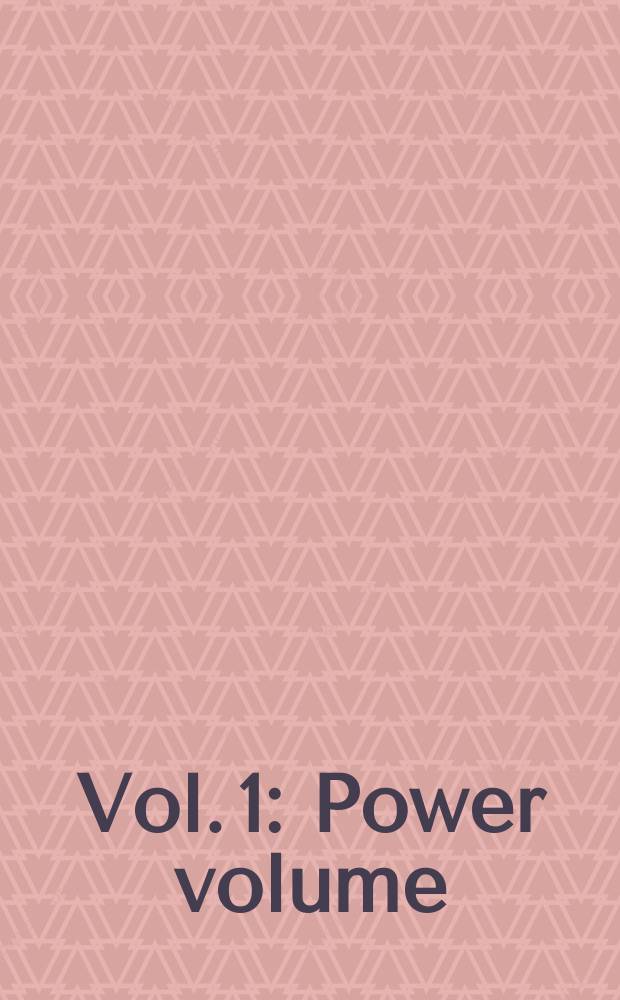 [Vol. 1] : Power volume