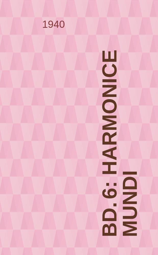 Bd. 6 : Harmonice mundi