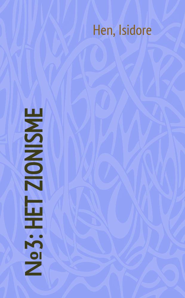 № 3 : Het zionisme