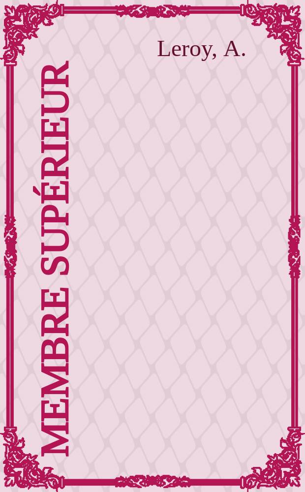 3 : Membre supérieur