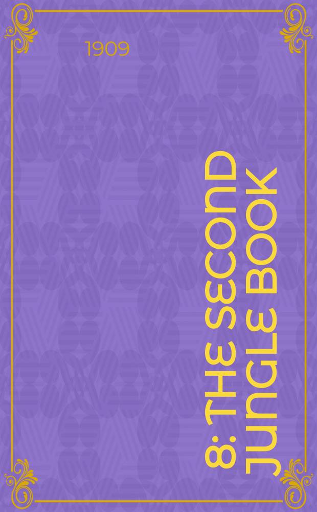 [8] : The second jungle book