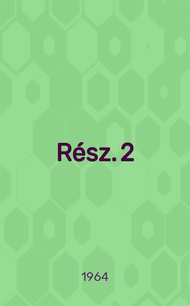 Rész. 2