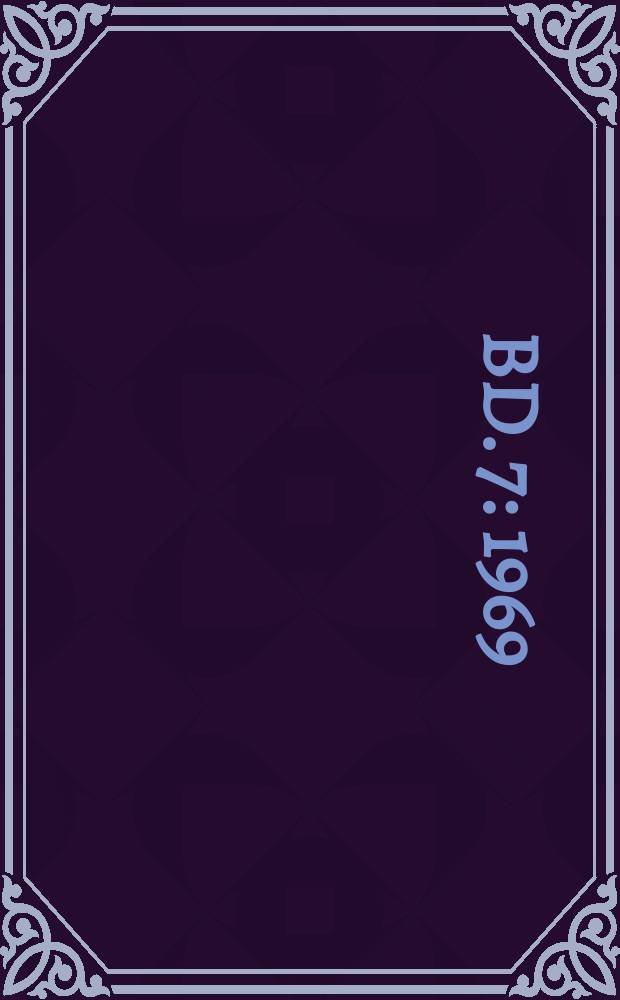 Bd. 7 : 1969