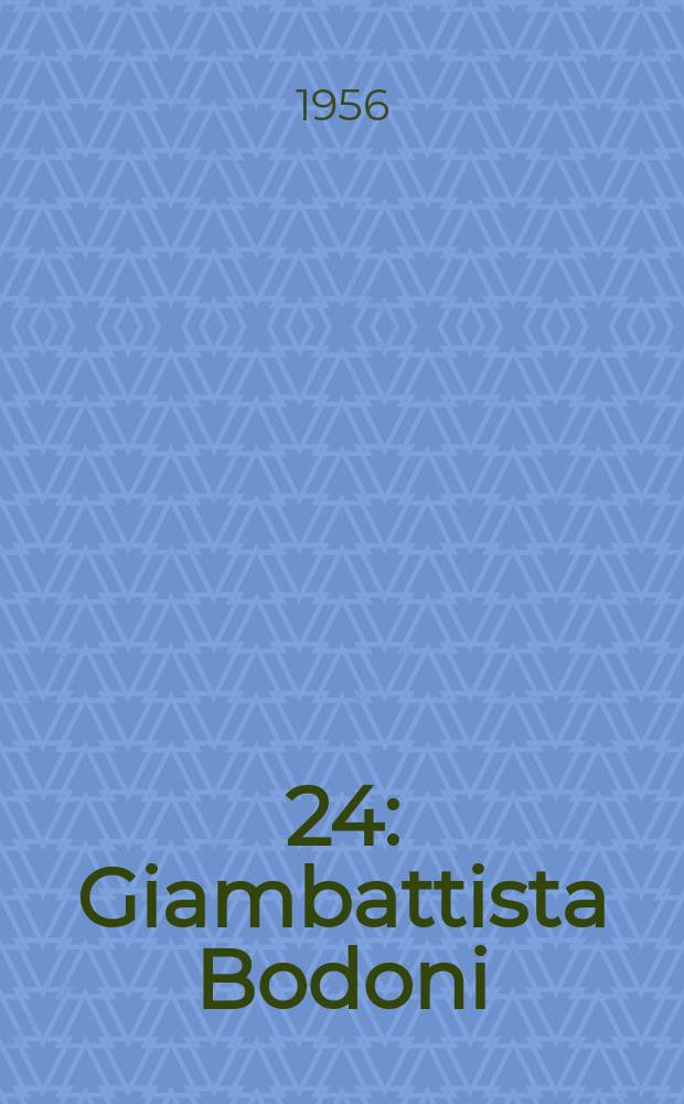 [24] : Giambattista Bodoni