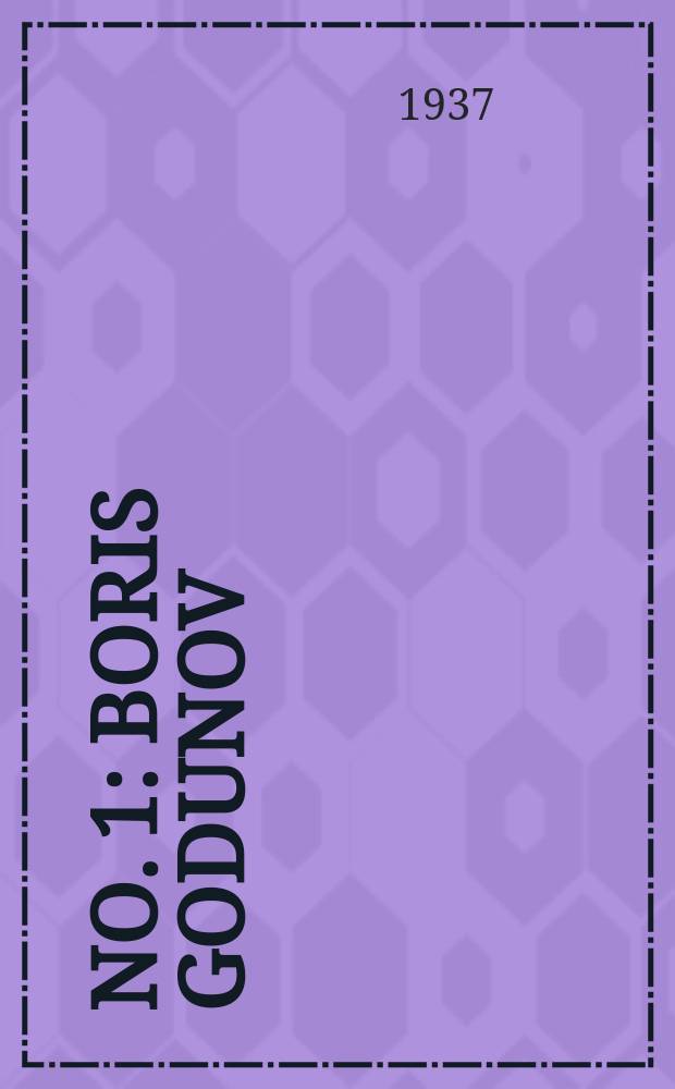 No. 1 : Boris Godunov