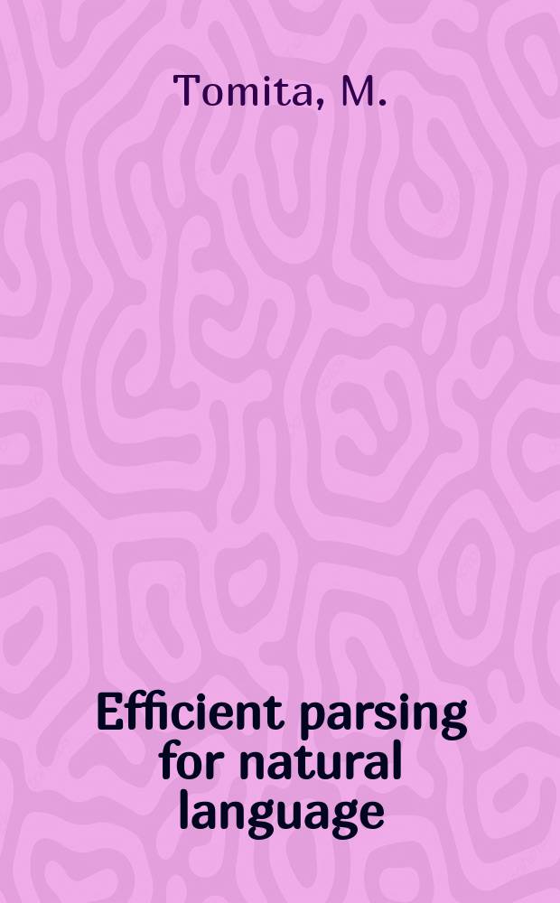 8 : Efficient parsing for natural language