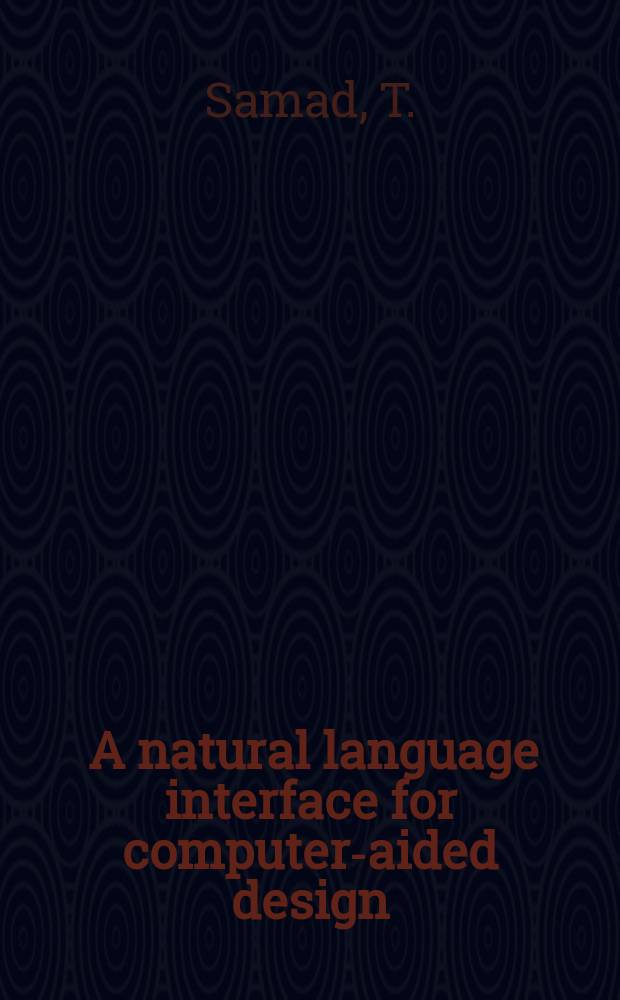 14 : A natural language interface for computer-aided design