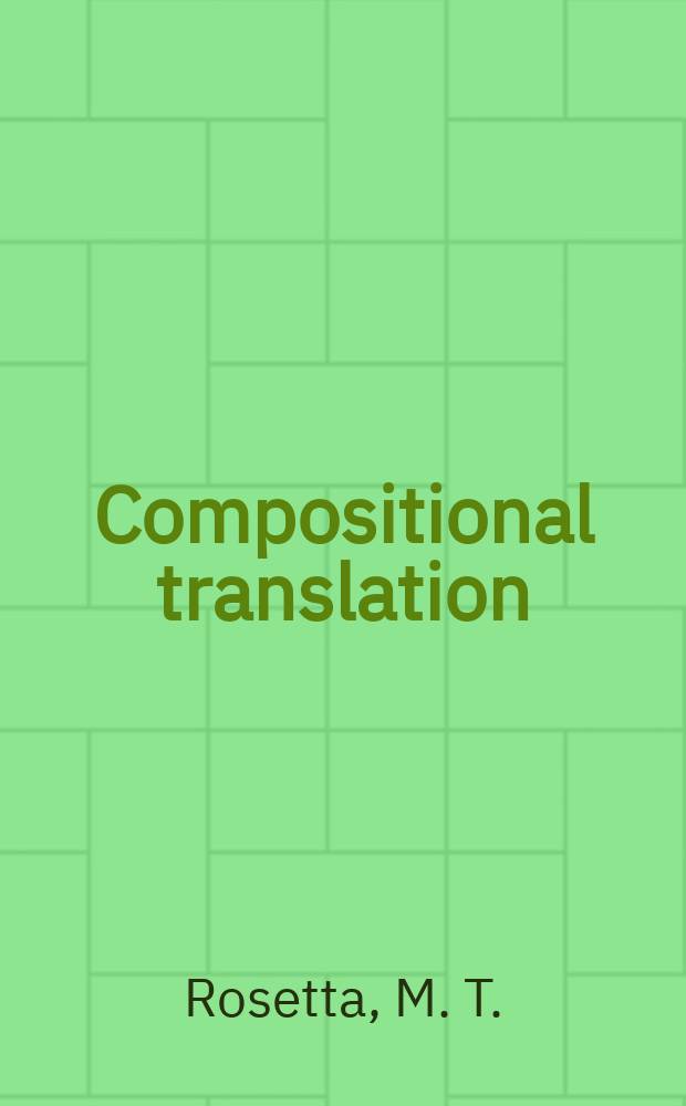 Compositional translation