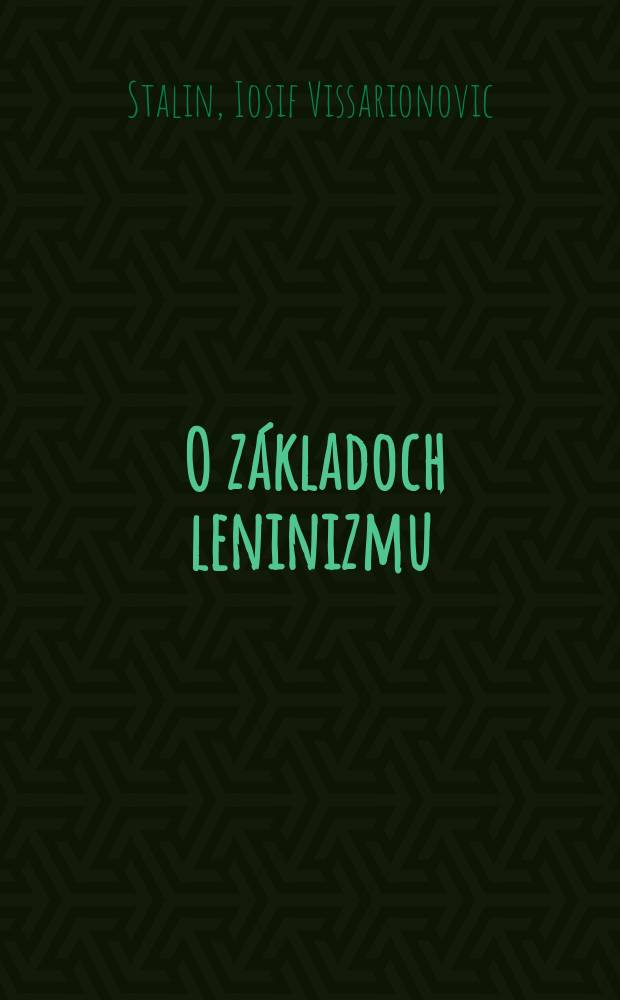 12 : O základoch leninizmu