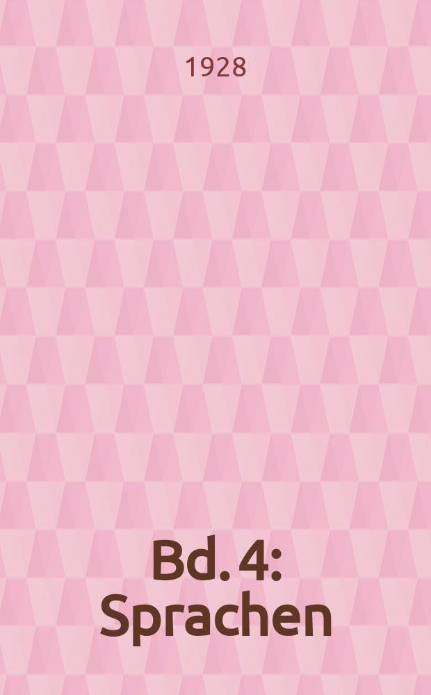 Bd. 4 : Sprachen