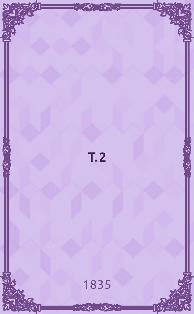T. 2