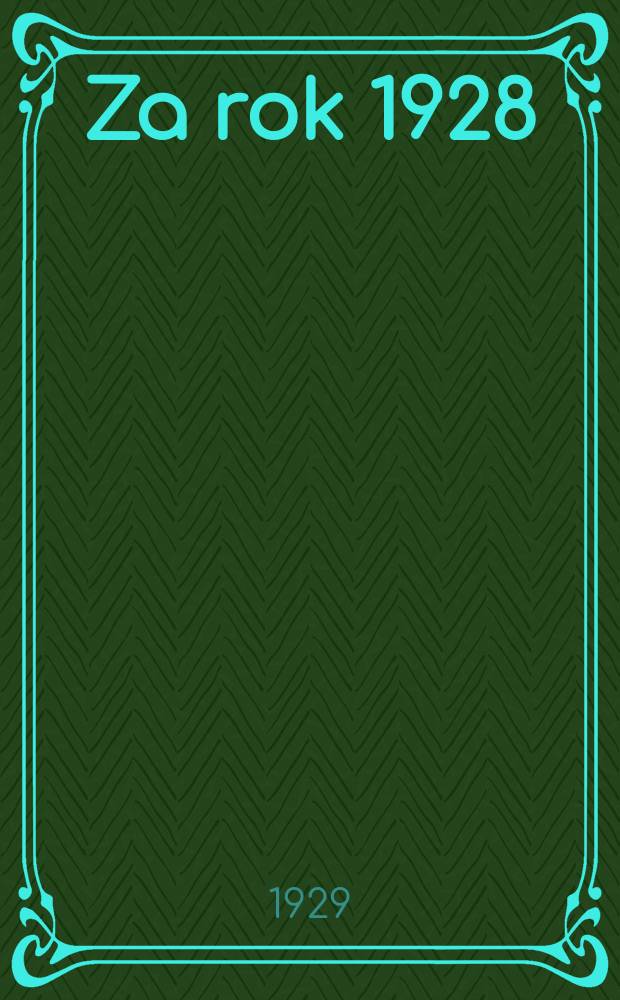 1 : Za rok 1928