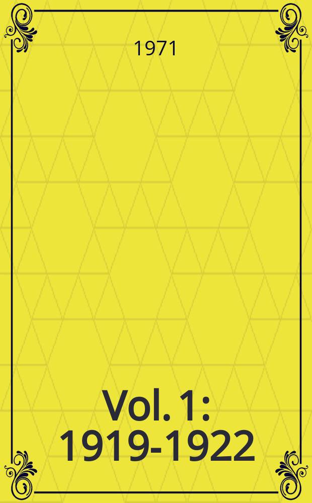 Vol. 1 : 1919-1922
