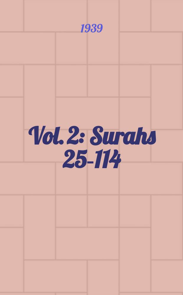 Vol. 2 : Surahs 25-114
