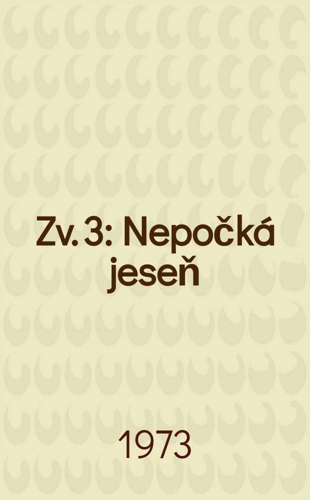 [Zv. 3] : Nepočká jeseň: Každý deň; Len raz; [Zamiešané sonety; Na inú klimu