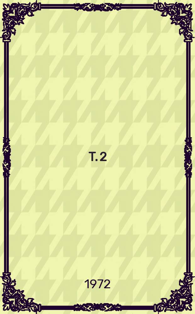 T. 2