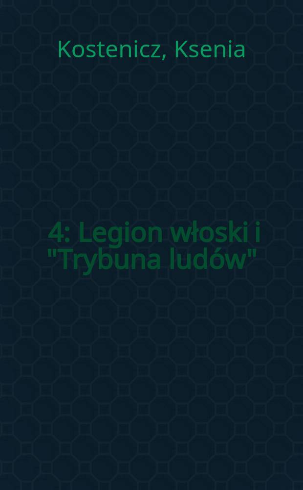 [4] : Legion włoski i "Trybuna ludów"