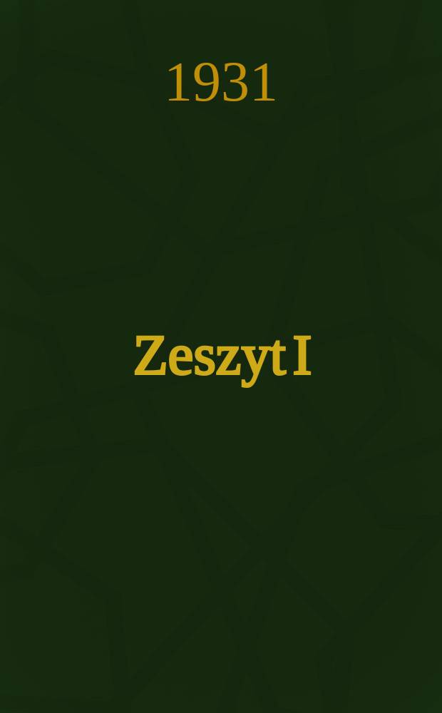 Zeszyt I