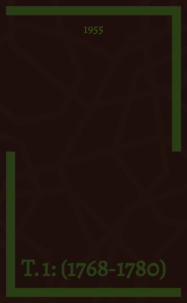 T. 1 : (1768-1780)