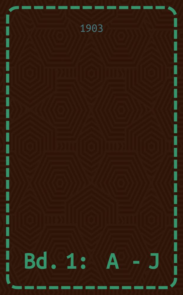 Bd. 1 : A - J