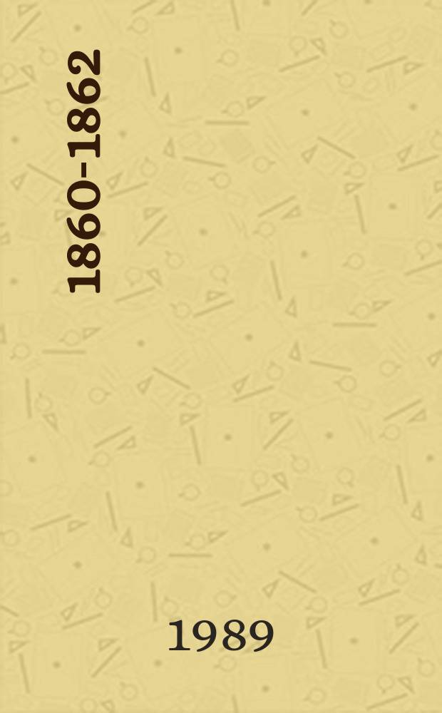 1-1 : 1860-1862