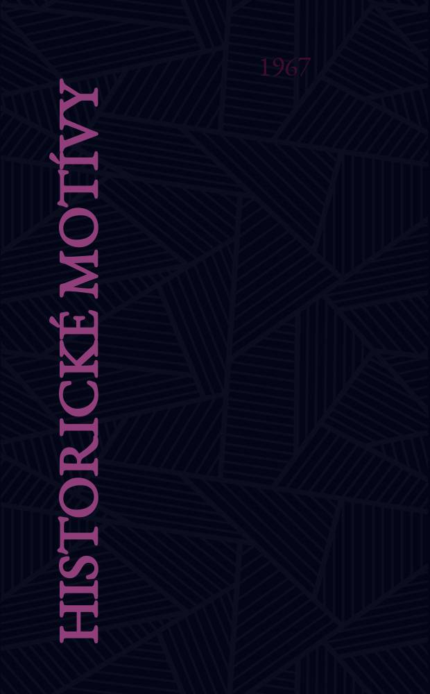 19 : Historické motívy