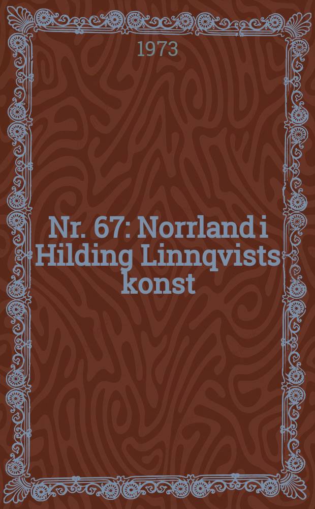 Nr. 67 : Norrland i Hilding Linnqvists konst