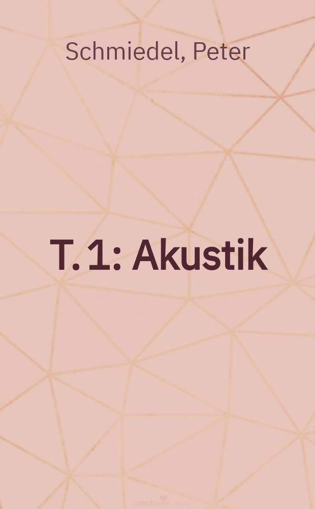 T. 1 : Akustik