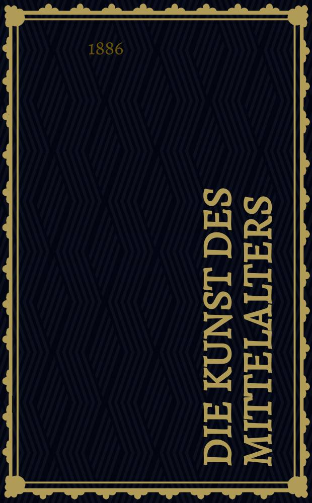 2 : Die Kunst des Mittelalters