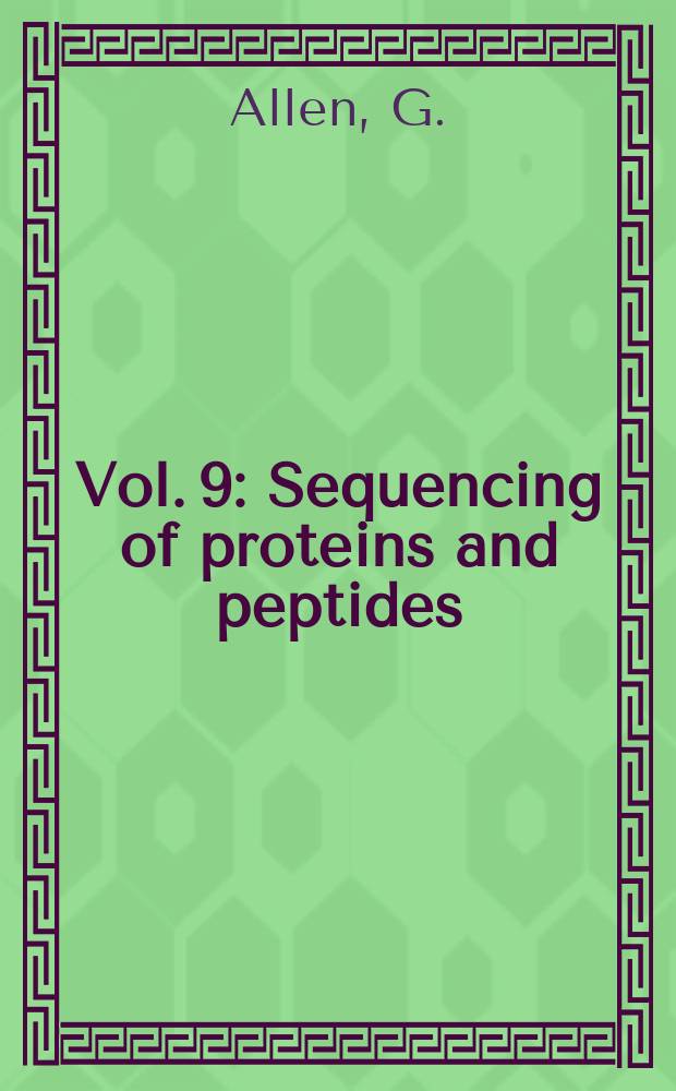 Vol. 9 : Sequencing of proteins and peptides