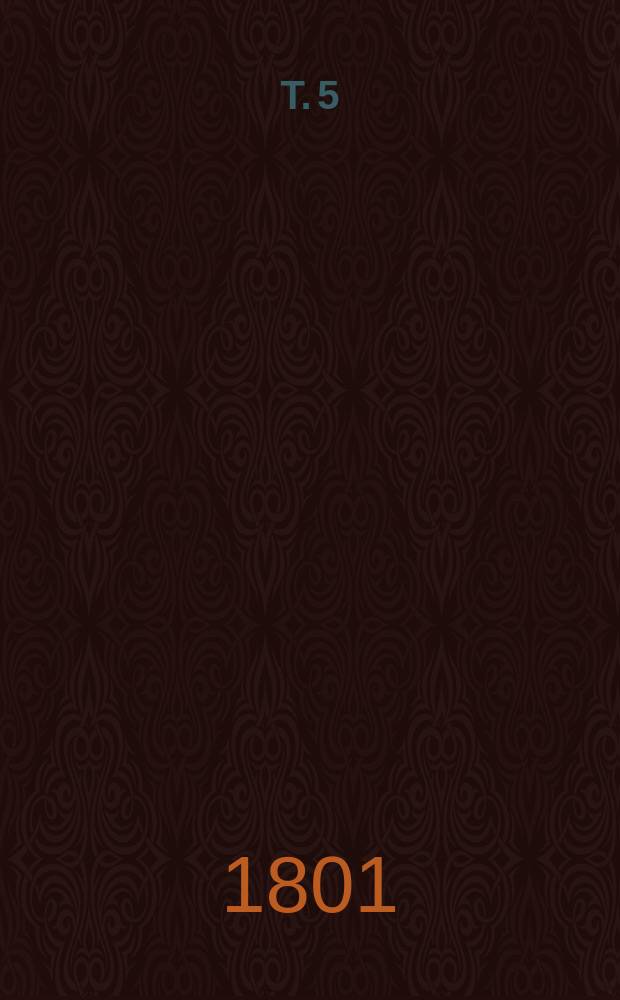 T. 5