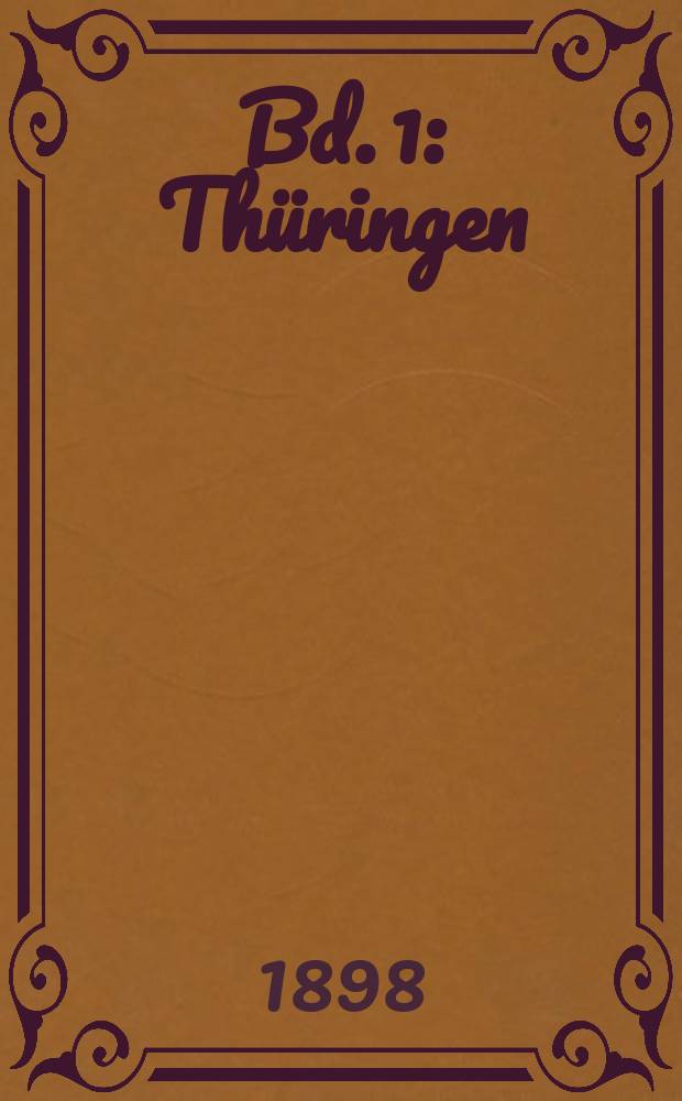 Bd. 1 : Thüringen