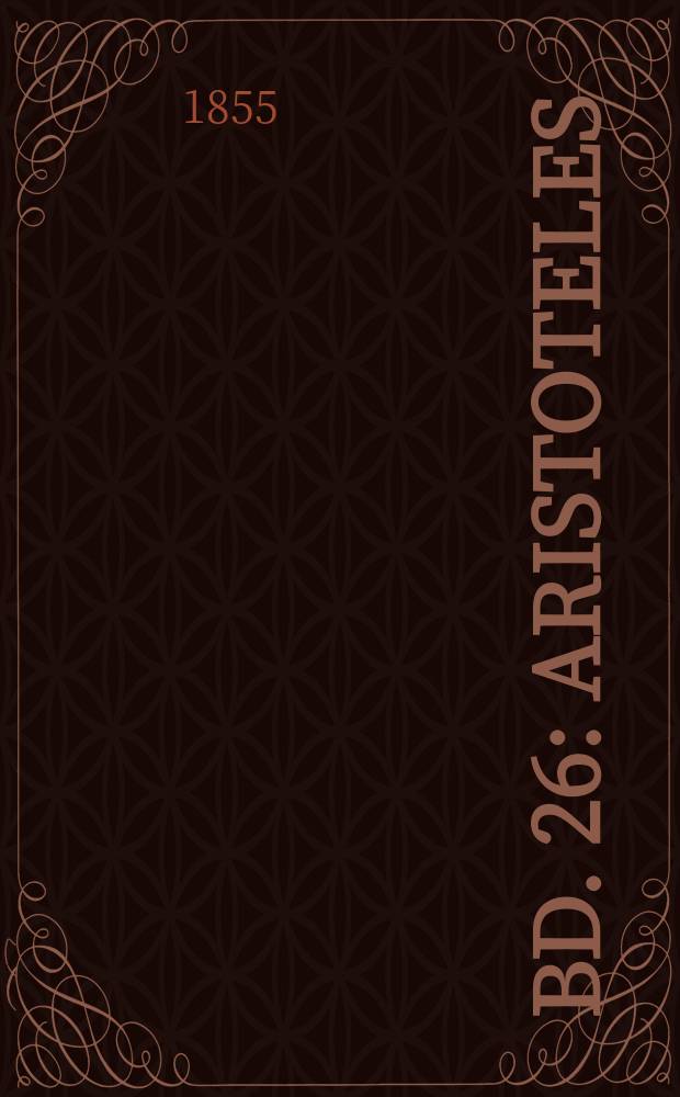 Bd. 26 : Aristoteles