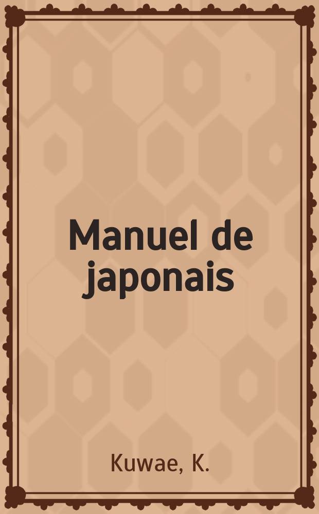 6 : Manuel de japonais
