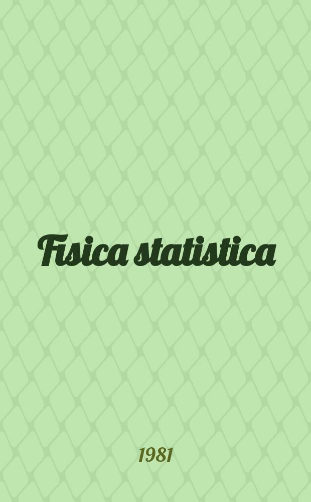 9 : Fisica statistica