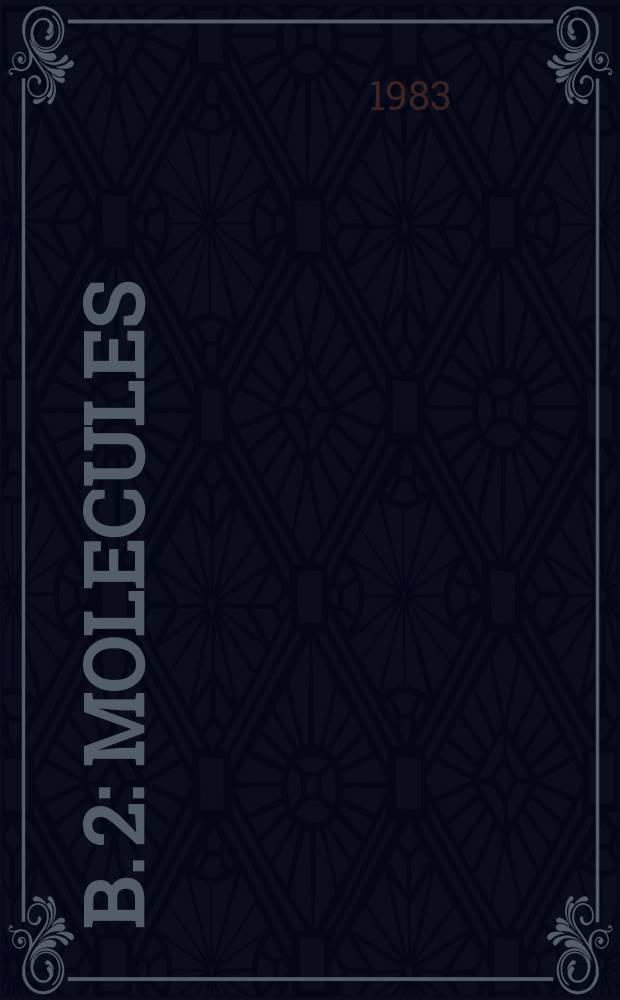 B. 2 : Molecules