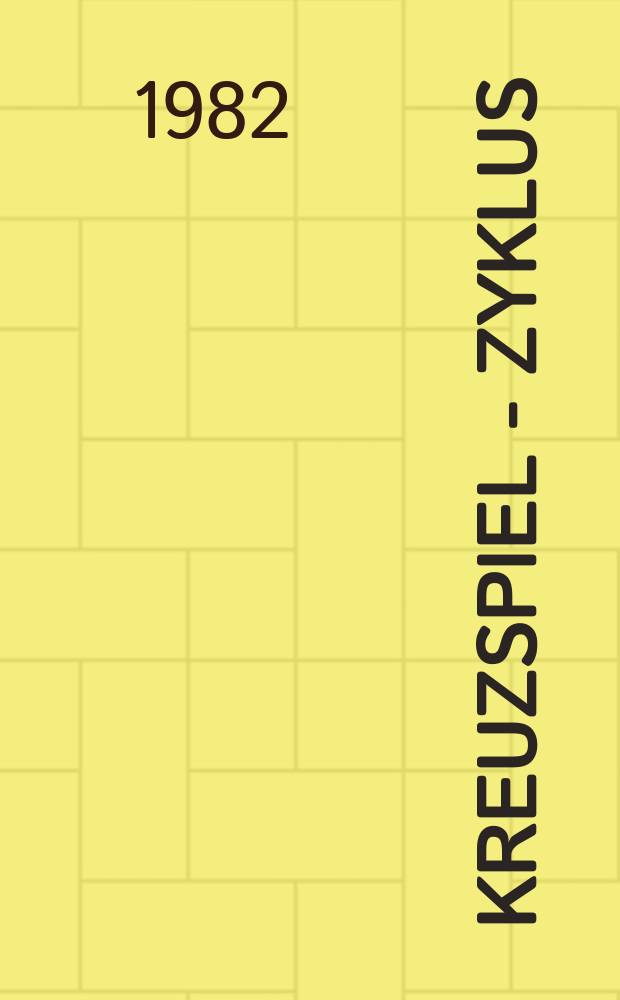 2 : [Kreuzspiel - Zyklus]