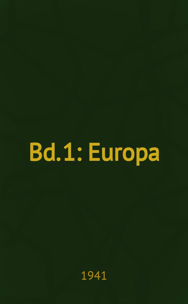Bd. 1 : Europa