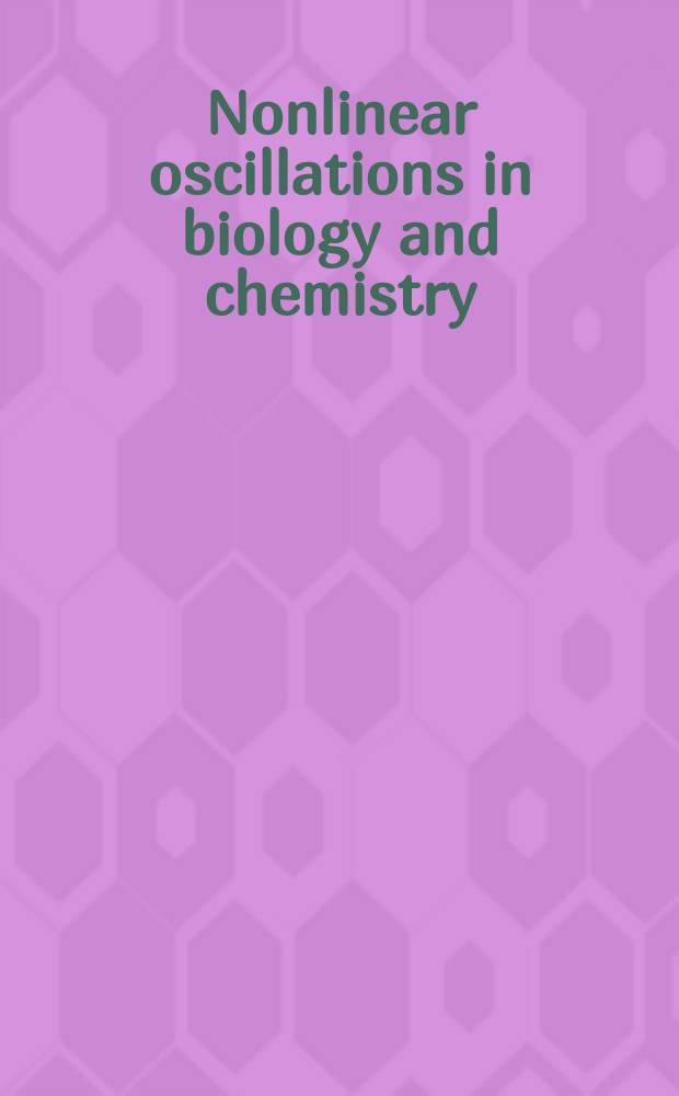 66 : Nonlinear oscillations in biology and chemistry