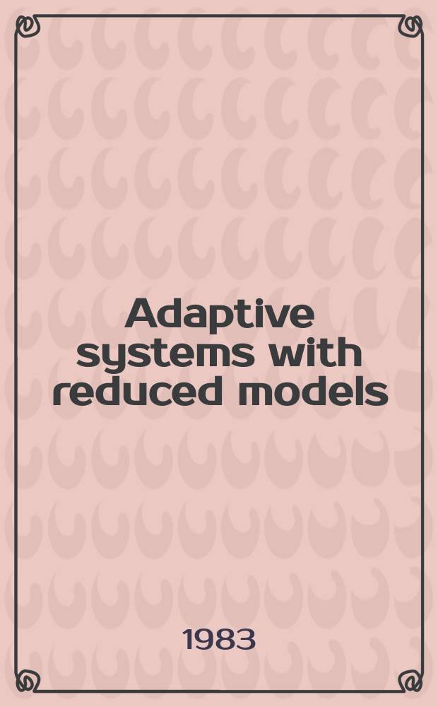 47 : Adaptive systems with reduced models